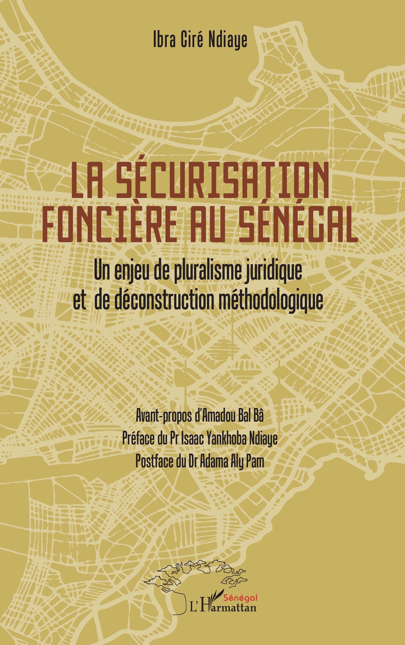 LA SECURISATION FONCIERE AU SENEGAL 