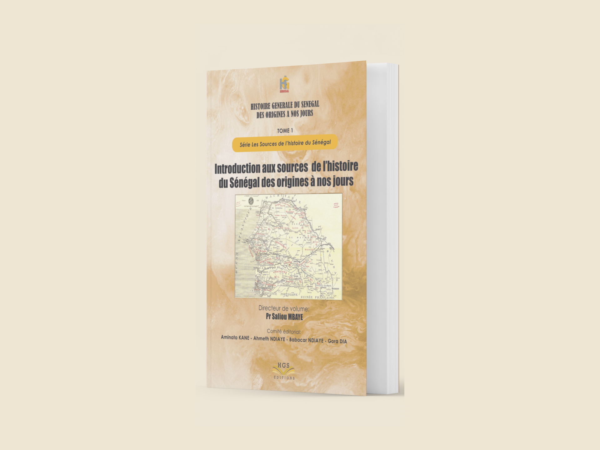 Introduction aux sources de l'histoire du Sénégal des origines à nos jours  TOME 1