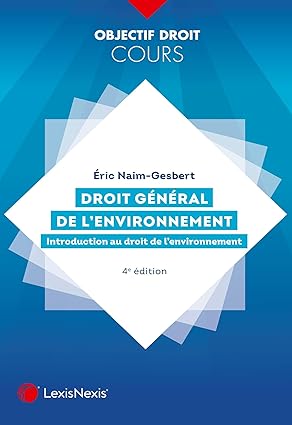 DROIT GENERAL DE L'ENVIRONNEMENT