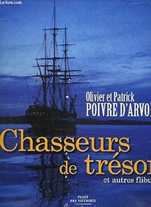 Chasseurs de trésors et autres flibustiers 