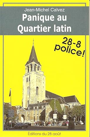 Panique au Quartier Latin 