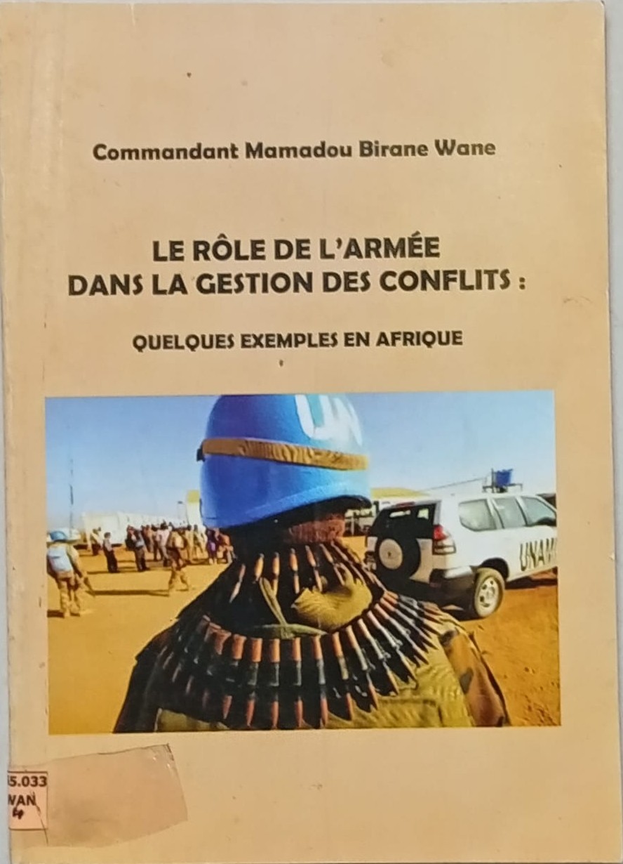 Le role de l'armée dans la gestion des conflits 