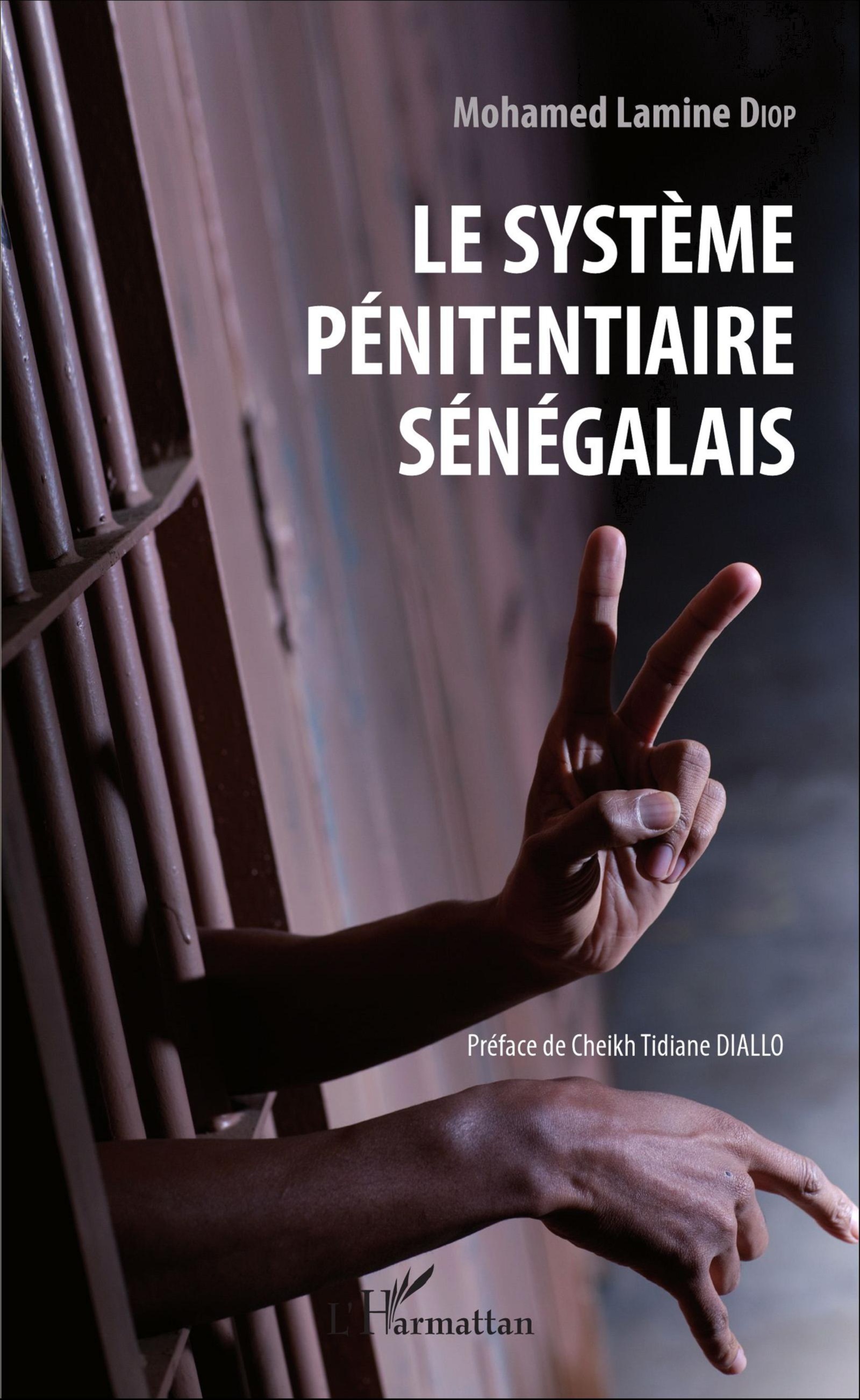 LE SYSTEME PENITENTIAIRE SENEGALAIS  