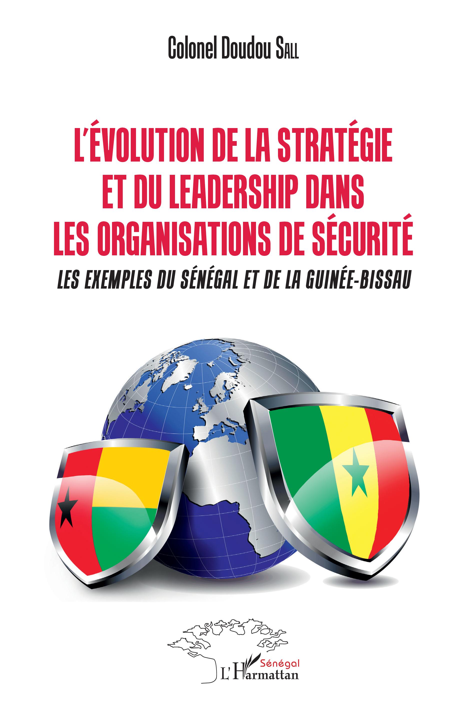L'Evolution de la stratégie et du leadership dans les organismes de sécurité