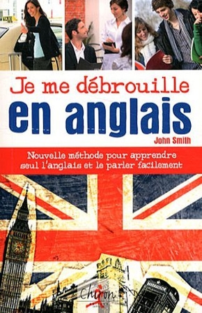 je me débrouille en anglais